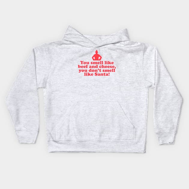 Elf Quote - Beef and Cheese (Red) Kids Hoodie by NorRadd Designs